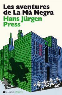 Les aventures de La Mà Negra, de Jürgen Press, Hans | portada del libro
