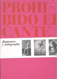PROHIBIDO EL CANTE  *, de A.A.V.V. | portada del libro