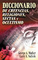 DICCIONARIO DE CREENCIAS, RELIGIONES Y SECTAS, de MATHER, GEORGE | portada del libro