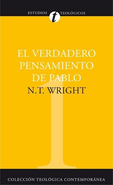 VERDADERO PENSAMIENTO DE PABLO, de WRIGHT, N. T. | portada del libro