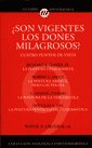 ¿SON VIGENTES LOS DONES MILAGROSOS?, de GRUDEM, WAYNE A. | portada del libro