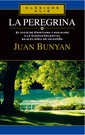 LA PEREGRINA, de JOHN BUNYAN | portada del libro