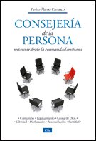 CONSEJERIA DE LA PERSONA, de ALAMO CARRASCO, PEDRO | portada del libro