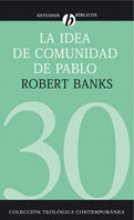 IDEA DE COMUNIDAD DE PABLO, LA, de BANKS, ROBERT | portada del libro