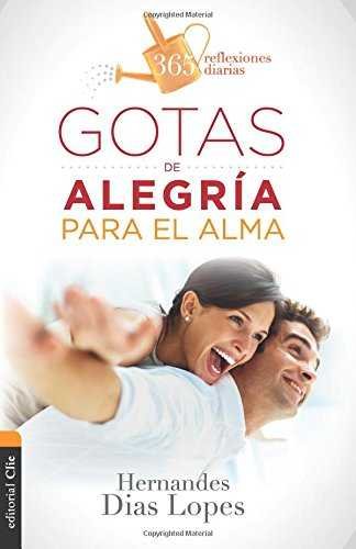 Gotas de alegría para el alma, de Dias Lopes | portada del libro