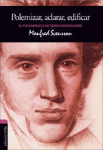PENSAMIENTO DE SOREN KIERKEGAARD, de SVENSON, MANFRED | portada del libro