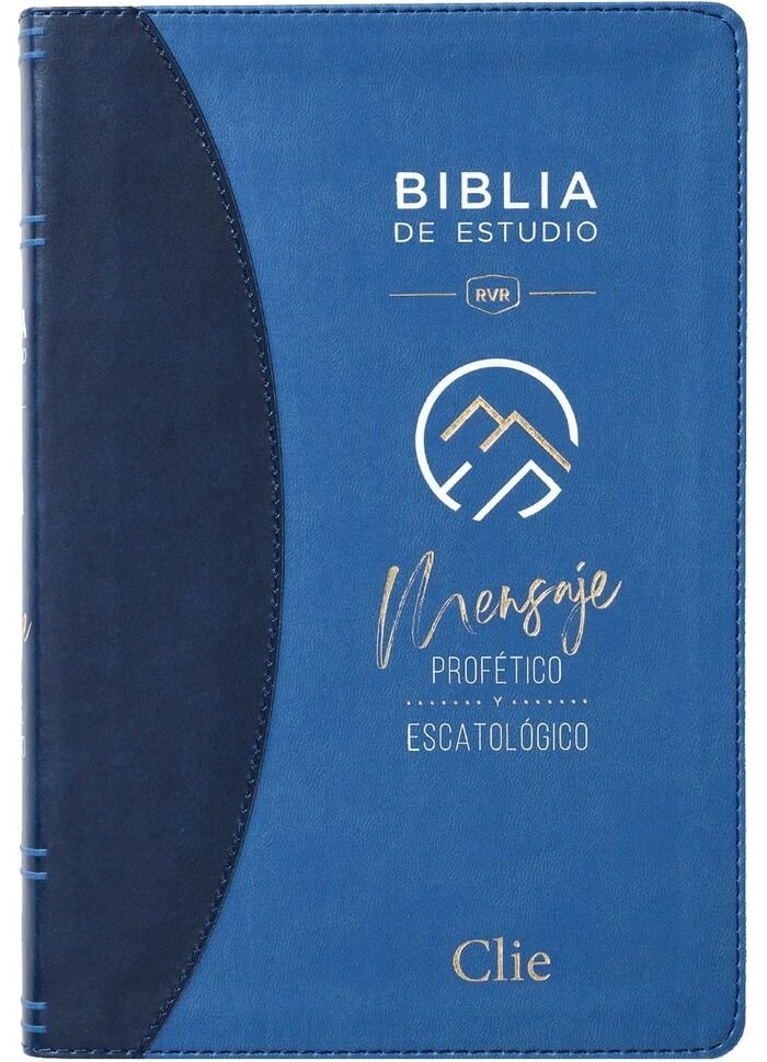 BIBLIA ESTUDIO MENSAJE PROFETICO ESCATOLOGICO AZUL SIN INDI, de De Rus, Jose Mª | portada del libro