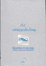 Certezas do clima, as (premio poesia martin codax 1996), de Fernan Vello, Miguel Anxo | portada del libro