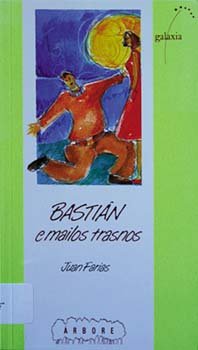Bastián e mailos trasnos, de Farias | portada del libro