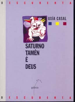 Saturno tamén é Deus, de Casal | portada del libro