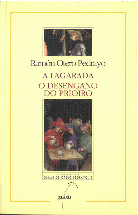 Lagarada, a. O desengano do prioiro (nl), de Otero Pedrayo, Ramon | portada del libro
