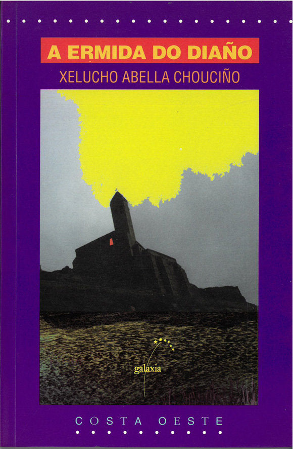 Ermida do diaûo, a, de Abella Chouciûo, Xelucho | portada del libro