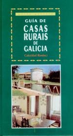 Guia de casas rurais de galicia, de Ramirez, Cristobal | portada del libro
