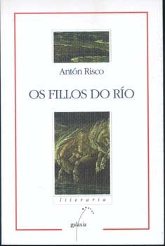 Fillos do rio, os (nl), de Risco, Anton | portada del libro