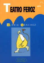 TEATRO FEROZ, de Sánchez | portada del libro