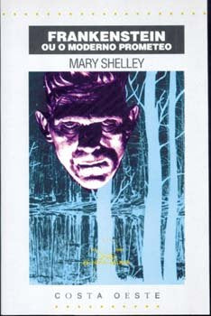 Frankenstein ou o moderno prometeo, de Shelley, Mary | portada del libro