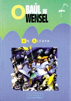 Baul de wensel, o (na), de Alfaia, An | portada del libro