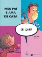 MEU PAI E AMA DE CASA, de Ugidos | portada del libro