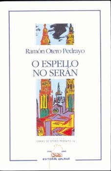 Espello no seran, o (nl), de Otero Pedrayo, Ramon | portada del libro
