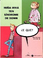 Miûa irma ten sindrome de down, e que?, de Sagarzazu, Pako | portada del libro
