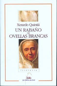 Rabaûo de ovellas brancas, un (nl), de Quintia, Xerardo | portada del libro