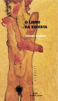 Libro da egoista, o (nd), de Castaûo, Yolanda | portada del libro