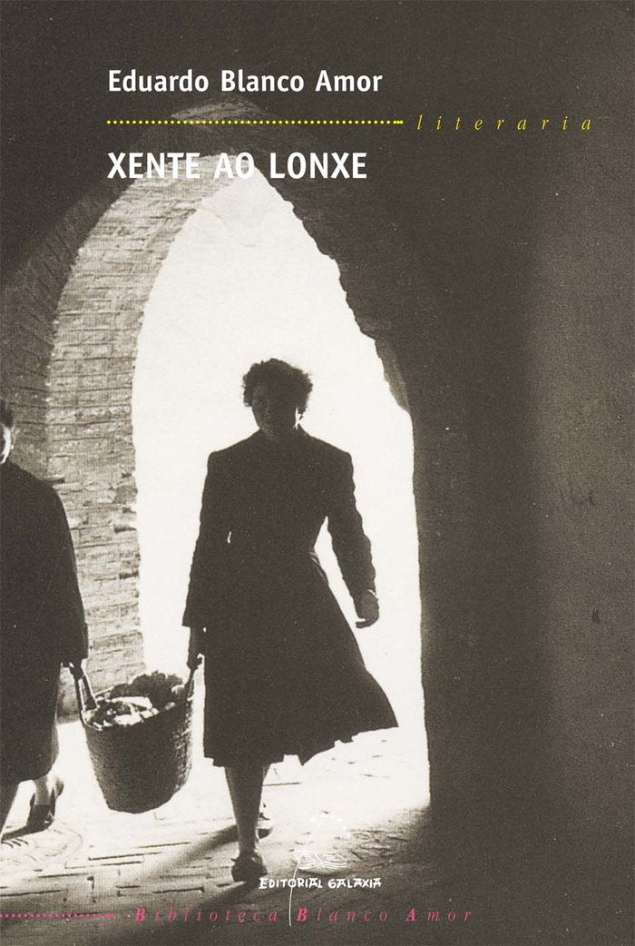 XENTE AO LONXE, de BLANCO-AMOR | portada del libro