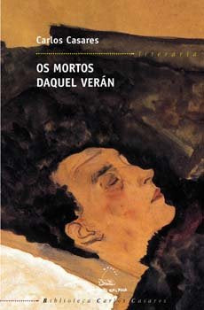 Mortos daquel veran, os (bcc), de Casares, Carlos | portada del libro