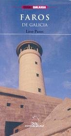 Guia dos faros de galicia, de Pazos, Lino | portada del libro