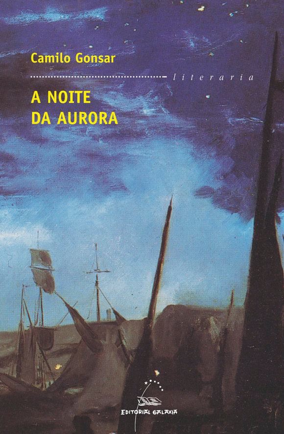 Noite da aurora, a, de Gonsar, Camilo | portada del libro