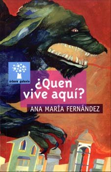 Quen vive aqui? (a), de Fernandez, Ana Maria | portada del libro