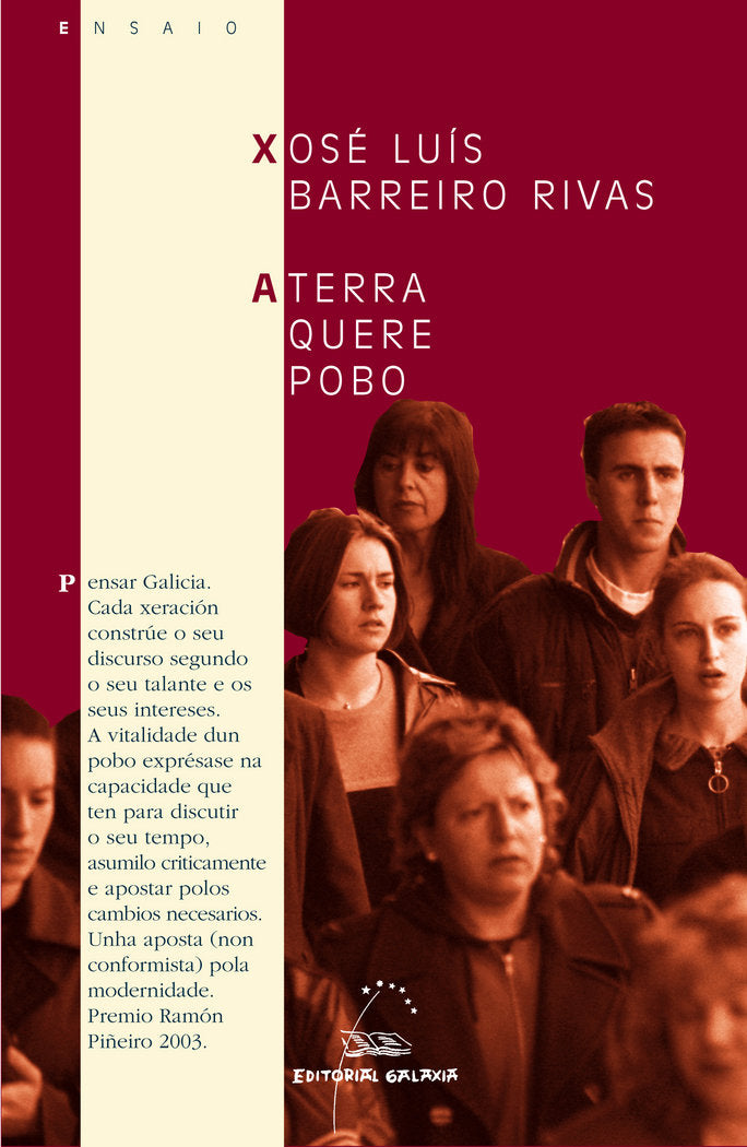 Terra quere pobo, a (ampliada) (premio ramon piûeiro 2003), de Barreiro Rivas | portada del libro