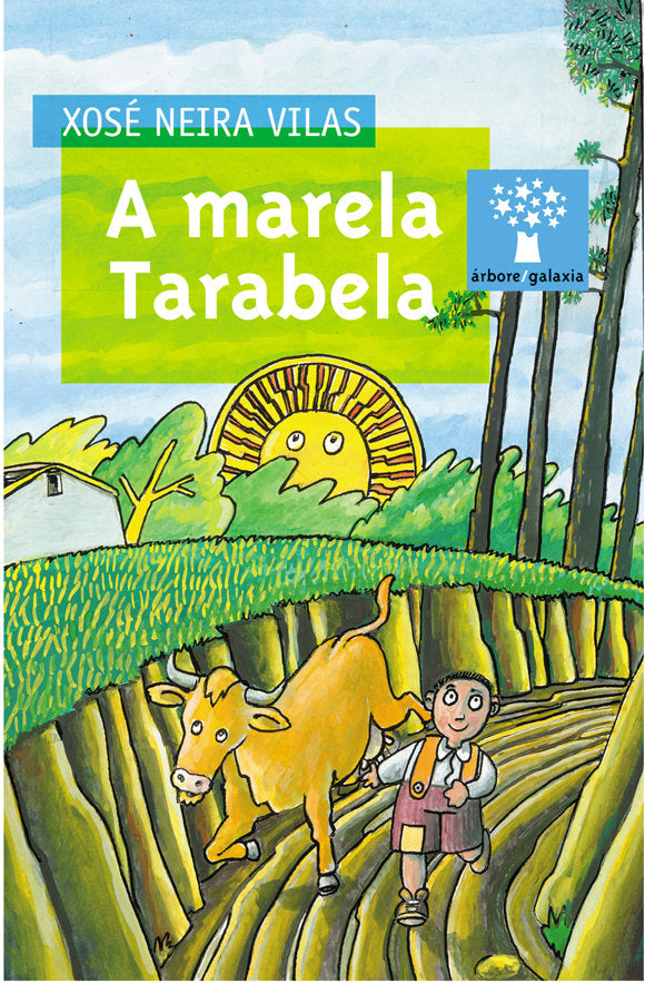 Marela tarabela, a (a), de Neira Vilas, Xose | portada del libro