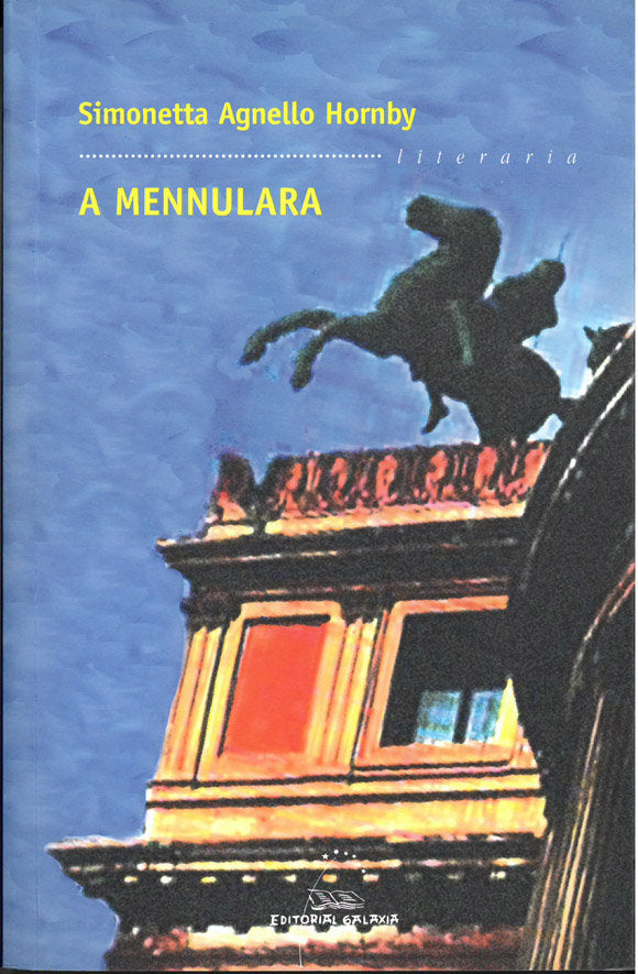 Mennulara, a (premio n.europea casino santiago 2004), de Agnello Hornby, Simonetta | portada del libro