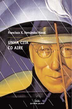 Cita co aire, unha, de Fernandez Naval, Francisco X. | portada del libro