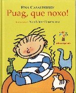 Puag, que noxo! (os duros), de Casalderrey, Fina | portada del libro