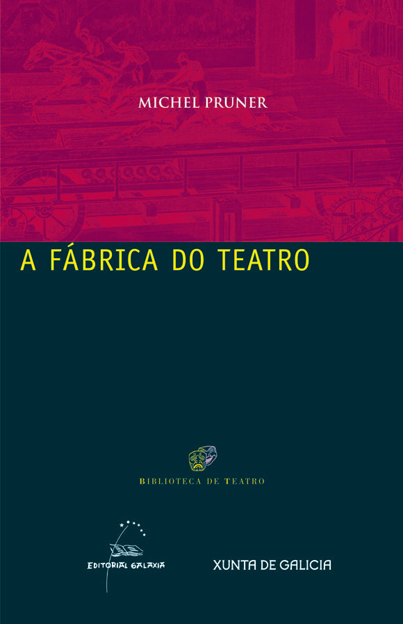 Fabrica do teatro, a, de Pruner, Michel | portada del libro