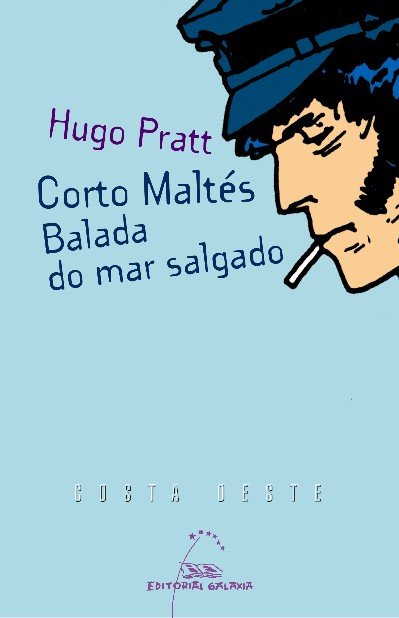 Corto maltes. Balada do mar salgado, de Pratt, Hugo | portada del libro