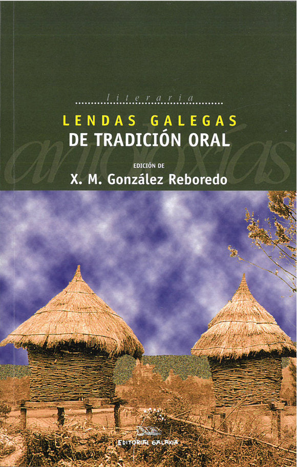 Lendas galegas de tradicion oral, de Gonzalez Reboredo, Xose Manuel | portada del libro