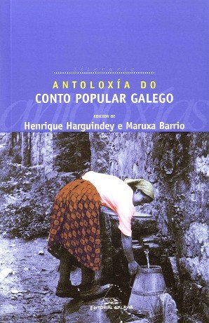 Antoloxia do conto popular galego, de Harguindey, Henrique | portada del libro