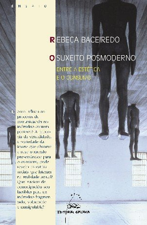 Suxeito posmoderno, o (v premio ramon piûeiro 2005), de Baceiredo, Rebeca | portada del libro