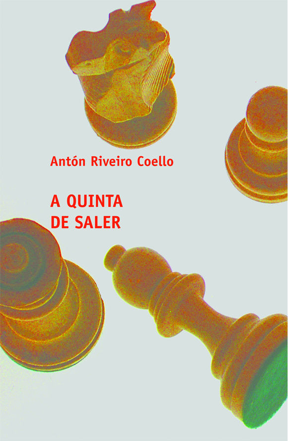 Quinta de saler, a (nl), de Riveiro Coello, Anton | portada del libro