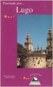 Paseando por Lugo, de Laredo Verdejo, Xosé Luis | portada del libro