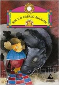 Iria e o cabalo Buligán, de Mariño Ferro, Xosé Ramón | portada del libro