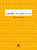 De sombras e poemas que son casas, de Álvarez Cáccamo, Xosé María | portada del libro