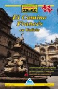 El Camio Francés en Galicia, de Santos Díaz, Xosé Manoel | portada del libro