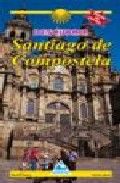 Descubrir Santiago de Compostela, de Macías Macías, Francisco | portada del libro