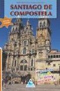Santiago de Compostela, de Macías Macías, Francisco | portada del libro
