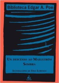 Un descenso ao Maelström / Sombra, de Poe, Edgar A. | portada del libro