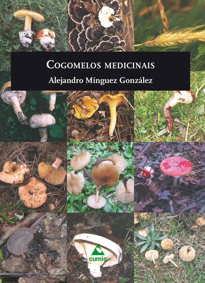 Cogomelos medicinais, de Mínguez González, Alejandro | portada del libro
